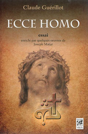 Ecce Homo de Claude Guérillot  