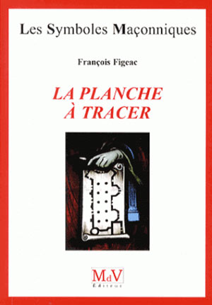 La planche à tracer de François Figeac  