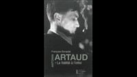 Antonin Artaud ou la fidélité à l'infini