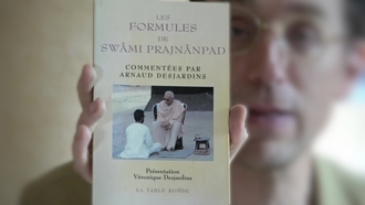 Les Formules de Prajnanpad commentées par Arnaud Desjardins