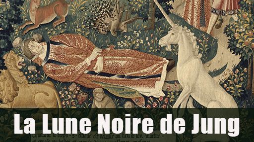 La Lune Noire dans le thème de Carl Gustav Jung 4/4