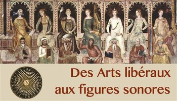 Du chaos à l’harmonie : des Arts libéraux aux figures sonores