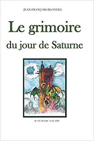 Le Grimoire du Jour de Saturne  