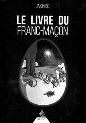 Le Livre du Franc-maçon de Jakin BD 