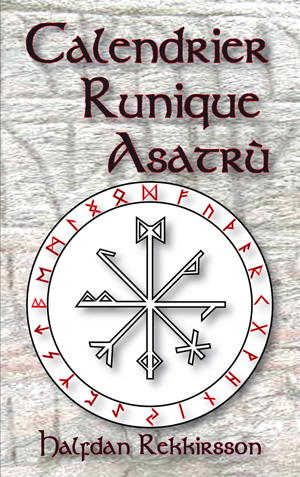 Calendrier runique Asatru de Halfdan Rekkirsson 