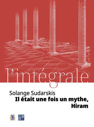 Il était une fois un mythe, Hiram 