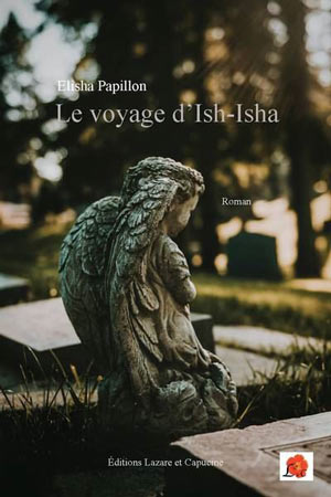 Le voyage d’Ish-Isha 