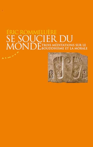 Se soucier du monde par Eric Rommeluère