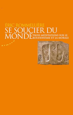 Se soucier du monde par Eric Rommeluère  