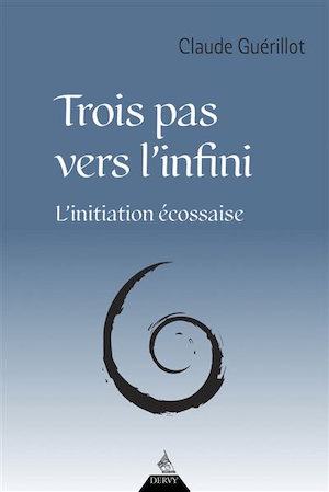 Trois pas vers l’infini, l’Initiation écossaise