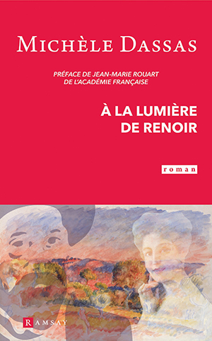 A la lumière de Renoir par Michèle Dassas 