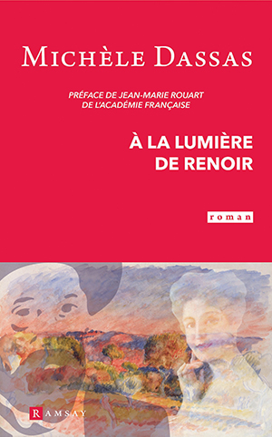 A la lumière de Renoir par Michèle Dassas  