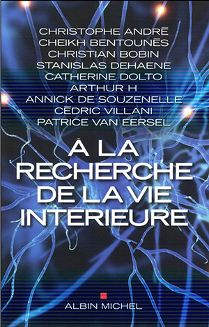 A la recherche de nos vies intérieures