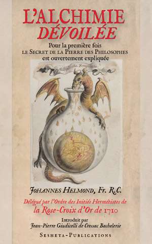 L’alchimie dévoilée de Johannes Helmond, Fr. R.C  