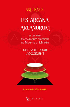Les Arcana Arcanorum  Axel Karol