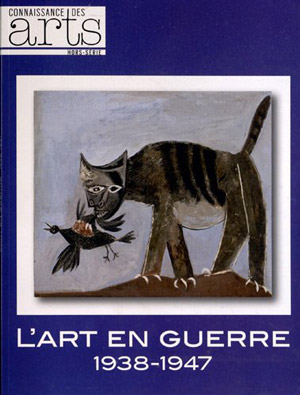 L’Art en guerre. 1938-1947  