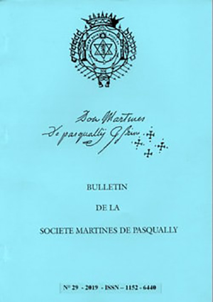 Bulletin de la Société Martines de Pasqually  