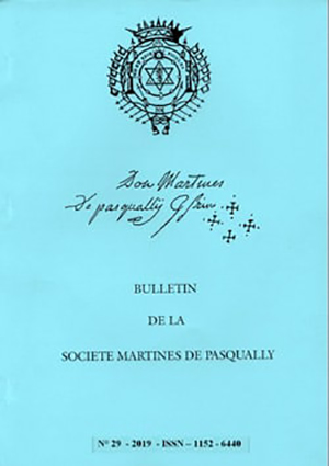 Bulletin de la Société Martines de Pasqually   