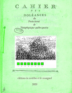 Cahier des doléances du Protectorat de Pataphysique