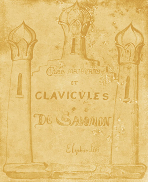 Clés majeures et Clavicules de Salomon  