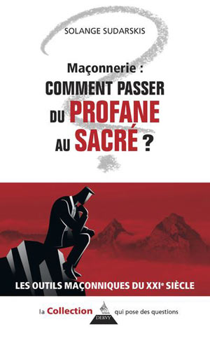 Comment passer du profane au sacré ?  