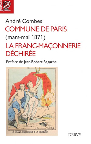 Commune de Paris, la Franc-maçonnerie déchirée  