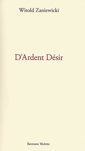 D’Ardent Désir 