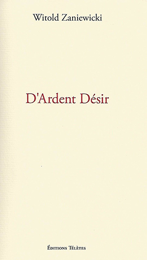 D’Ardent Désir  