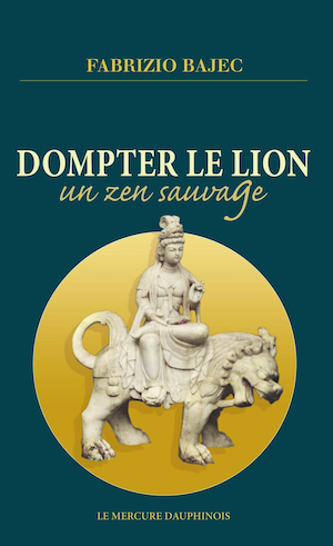 Dompter le lion