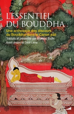 L’essentiel du Bouddha de Bhikkhu Bodhi