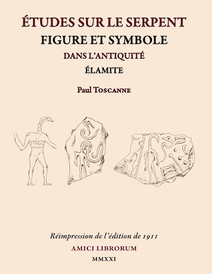 Etudes sur le Serpent. Figure et symbole dans l’antiquité élamite
