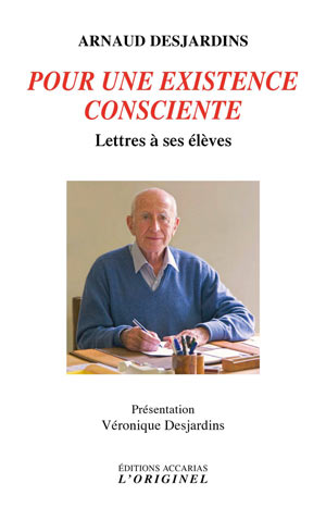 Pour une existence consciente