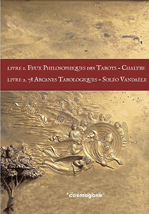 Feux philosophiques des Tarots 