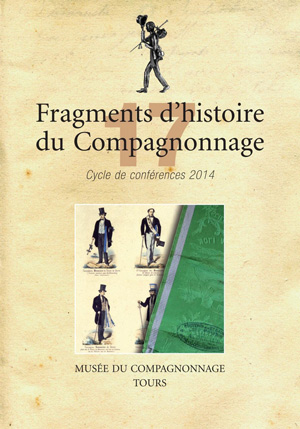 Fragments d’histoire du Compagnonnage 