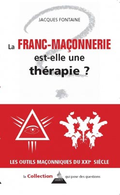 La Franc-maçonnerie est-elle une thérapie 
