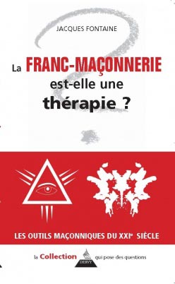 La Franc-maçonnerie est-elle une thérapie  