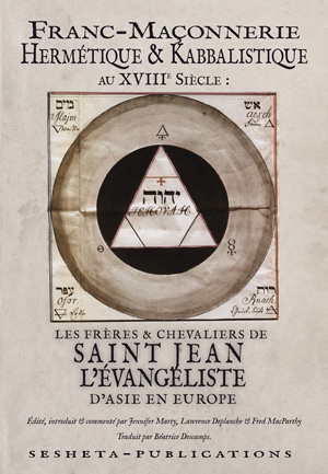 Franc-maçonnerie hermétique & kabbalistique au XVIIIe siècle 