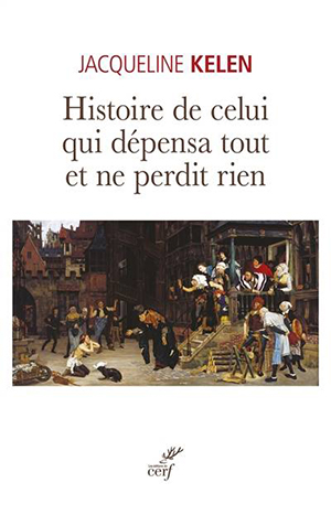 Histoire de celui qui dépensa tout  