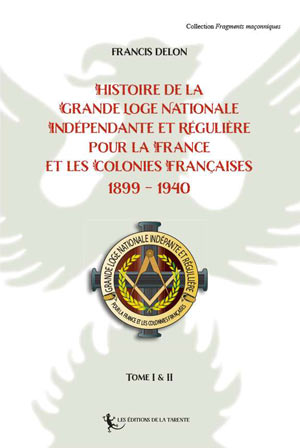 Histoire de la Grande Loge Nationale Indépendante  