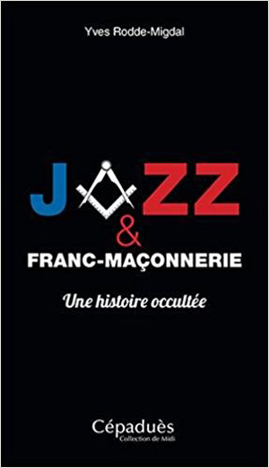 Jazz & Franc-maçonnerie 
