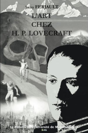 L’art chez H.P Lovecraft de Jacky Ferjault 