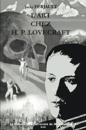 L’art chez H.P Lovecraft de Jacky Ferjault  