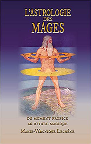 L’astrologie des mages  