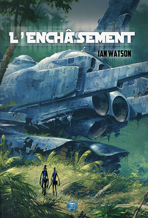 L’enchâssement de Ian Watson 