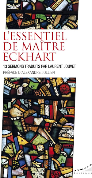 L’essentiel de Maître Eckhart