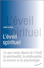 L’éveil spirituel de José Le Roy  