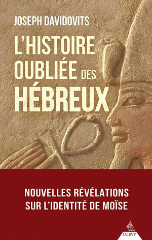 L’histoire oubliée des Hébreux 