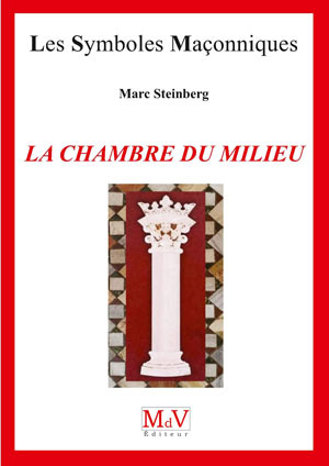 La chambre du Milieu par Marc Steinberg 