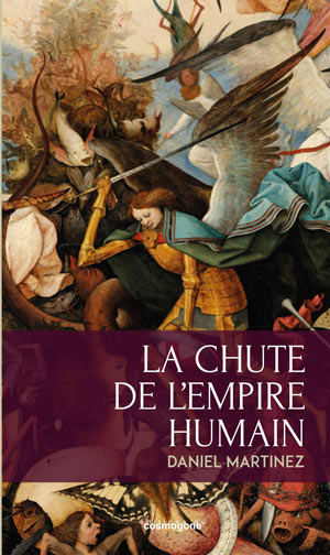 La chute de l’empire humain
