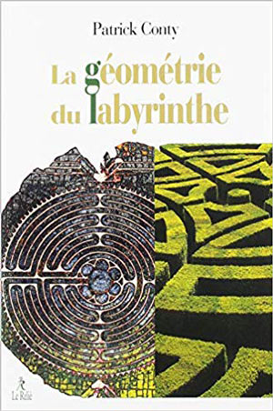 La géométrie du labyrinthe de Patrick Conty